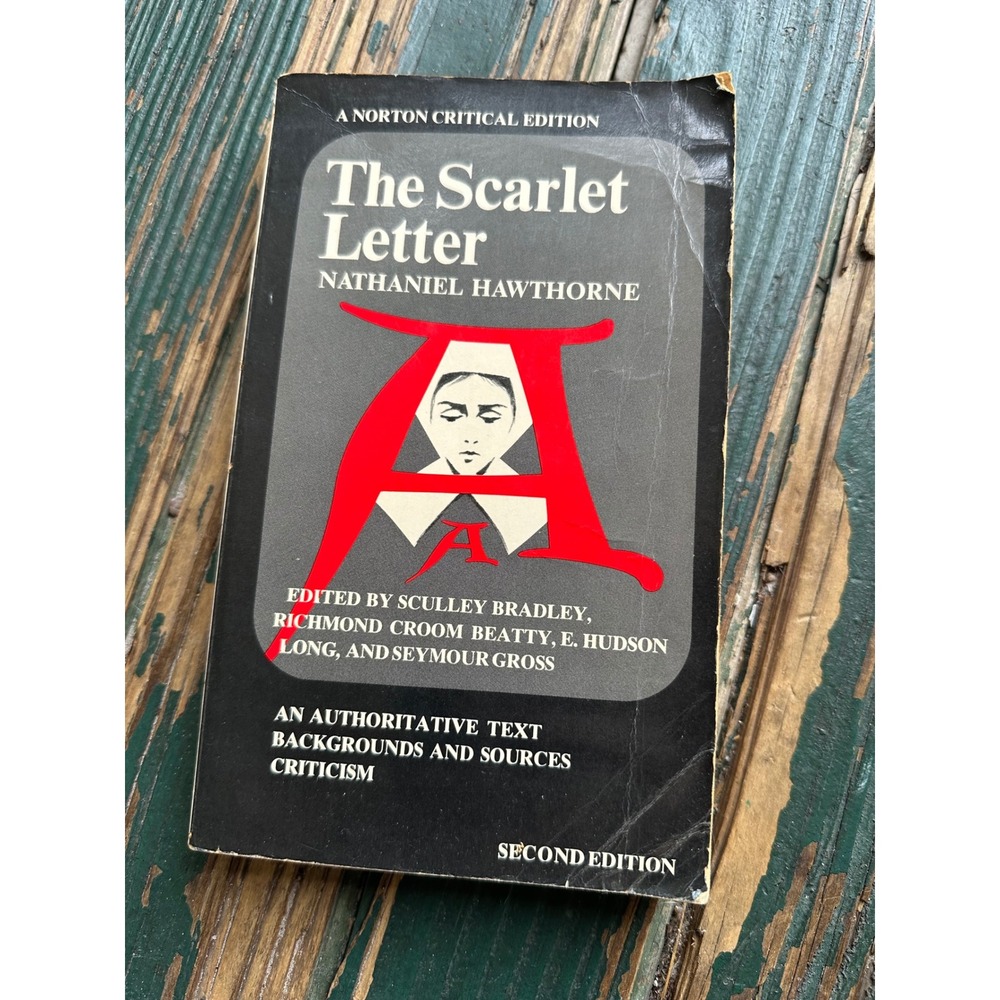 The Scarlet Letter Nathaniel Hawthorne Norton Critical Edition 2nd Ed A3154